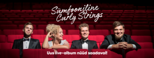 Sümfooniline Curly Strings nüüd saadaval!